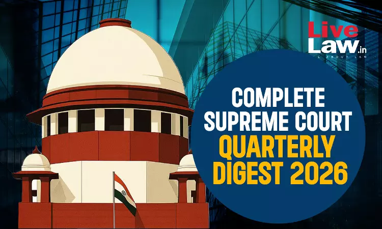 Complete Supreme Court Quarterly Digest 2026 [Jan-March]