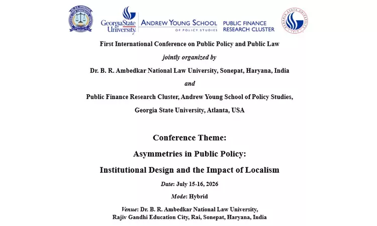 DBRANLU Invites Papers For First International Conference On Public Policy And Public Law; Submit Abstracts By June 30 DBRANLU Invites Papers For First International Conference On Public Policy And Public Law; Submit Abstracts By June 30