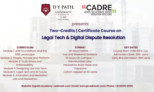 [Advertisement] Register Now | Two-Credit/Certificate Course On Legal Tech & Digital Dispute Resolution | Limited Seats