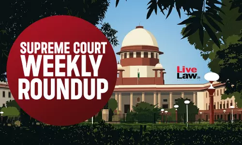 Supreme Court Weekly Round-up: June 22, 2026 To June 28, 2026