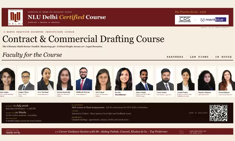 [Advertisement] NLU Delhi, Mentblue Launch Certificate Course On Contract And Commercial Drafting: Strategy And Negotiation – Register Now!