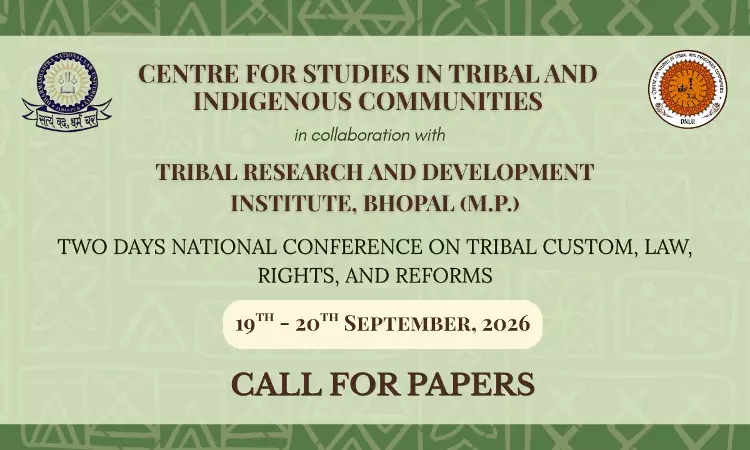 DNLU Jabalpur To Host National Conference On Tribal Custom, Law, Rights And Reforms DNLU Jabalpur To Host National Conference On Tribal Custom, Law, Rights And Reforms