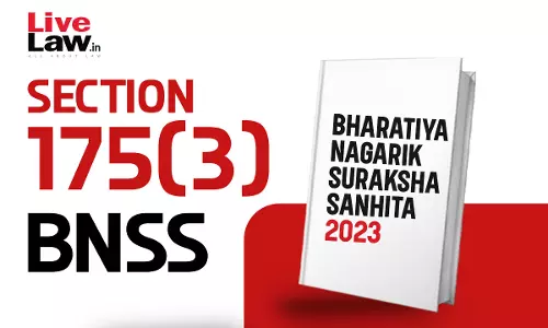 Scope Of Challenge To An Order Under Section 175(3) BNSS