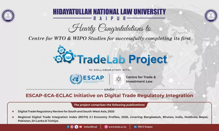 HNLU Completes First TradeLab Project In Collaboration With UN ESCAP And CTIL, Contributes To Regional Digital Trade Reports HNLU Completes First TradeLab Project In Collaboration With UN ESCAP And CTIL, Contributes To Regional Digital Trade Reports
