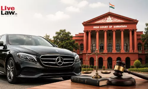 ₹20,000 Maintenance To Wife & Child Not Excessive For Man Maintaining Mercedes Car: Karnataka High Court