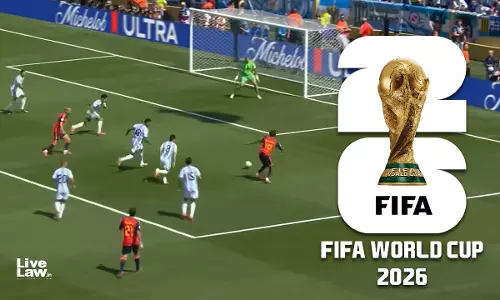 Protecting The Beautiful Game: Evolution Of Anti-Piracy Injunctions In India Through FIFA World Cup 2026 Protecting The Beautiful Game: Evolution Of Anti-Piracy Injunctions In India Through FIFA World Cup 2026