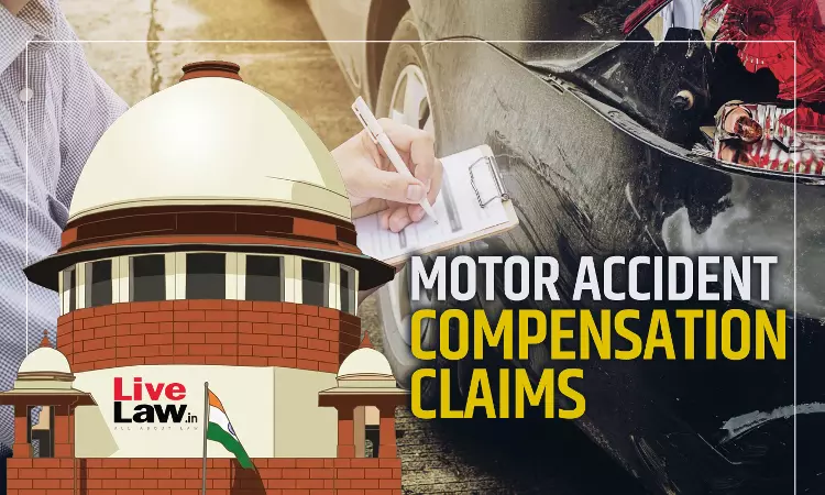 Legal Representatives Can Claim Motor Accident Compensation Even Without Financial Dependency On Deceased : Supreme Court Legal Representatives Can Claim Motor Accident Compensation Even Without Financial Dependency On Deceased : Supreme Court
