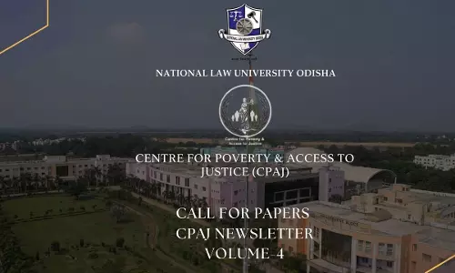 NLU Odisha Invites Submissions For CPAJ Newsletter Volume IV NLU Odisha Invites Submissions For CPAJ Newsletter Volume IV