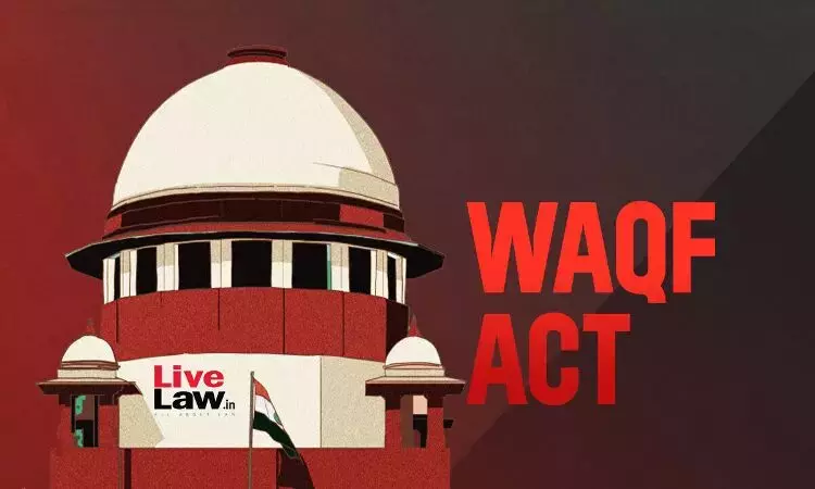 Can Waqfs Claim Court Fee Exemption In Waqf Tribuals? Supreme Court To Consider Can Waqfs Claim Court Fee Exemption In Waqf Tribuals? Supreme Court To Consider