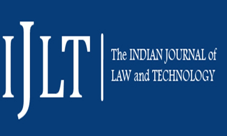 Call For Papers: NLSIUs Indian Journal of Law & Technology [Vol. 17]