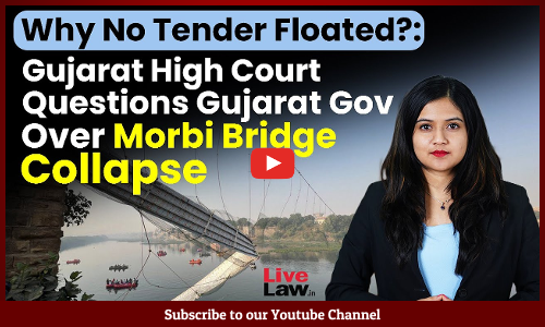 Why No Tender Floated?: Gujarat High Court Questions Gujarat Gov Over Morbi Bridge Collapse [VIDEO]
