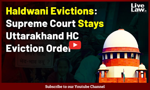 Haldwani Evictions: Supreme Court Stays Uttarakhand HC Eviction Order [VIDEO]