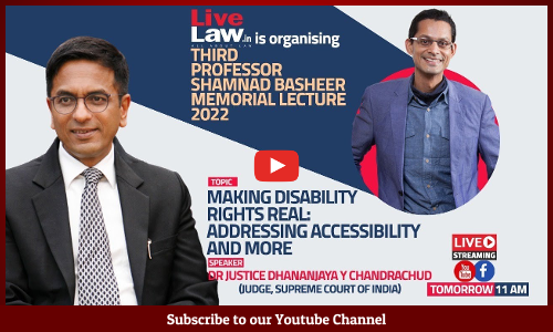 [WATCH FULL VIDEO]- Prof. Shamnad Basheer Memorial Lecture By Justice Dhananjaya Y Chandrachud