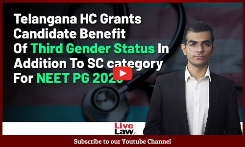Telangana HC Grants Candidate Benefit of Third Gender Status In Addition to SC Category for NEET PG [Video]