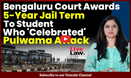 Bengaluru Court Awards 5-Year Jail Term To Student Who Celebrated Pulwama Attack [VIDEO]
