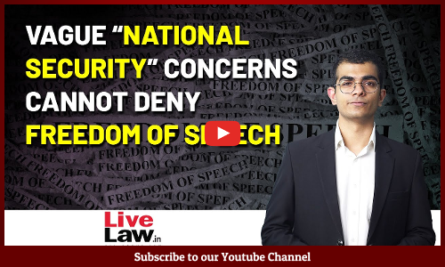 State cannot use vague National Security concerns to deny Freedom of Press: SC  [VIDEO]