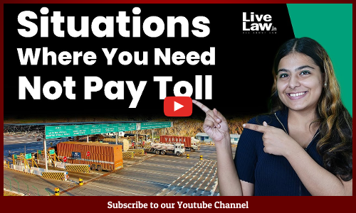 Situations Where You Need Not Pay Toll [VIDEO-HINDI]