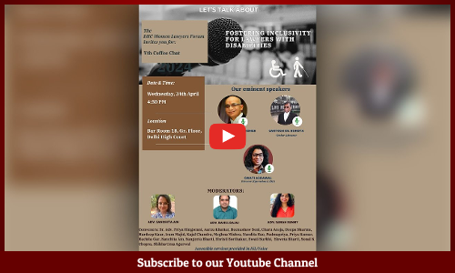 Fostering Inclusivity For Lawyers With Disabilities Organised By The DHC Women Lawyers Forum [VIDEO]