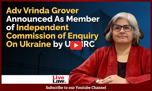 Adv Vrinda Grover Appointed as a Member of the Independent Commission of Enquiry on Ukraine by UNHRC [Video]