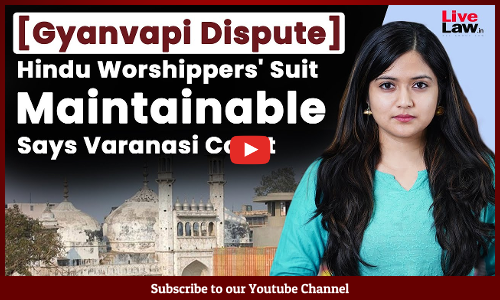 [Gyanvapi Dispute] Hindu Worshippers Suit Maintainable Says Varanasi Court [Video]