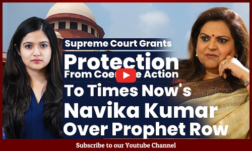 Supreme Court Grants Protection From Coercive Action To Times Nows Navika Kumar Over Prophet Row [Video]