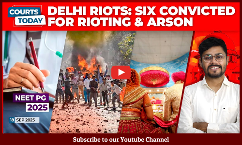 Delhi Riots Conviction | NEET-PG | Women In Army Corps | Sikh Marriage | Arundhati Roy [VIDEO]