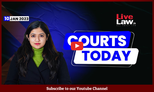 Courts Today- A Daily Round Up Of Important Legal Developments- 10.1.23