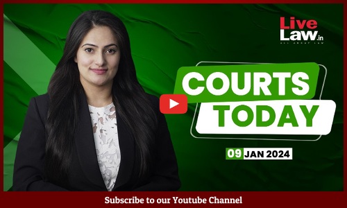 Courts Today 09.01.2024: AMU Minority Status Case|LIFE Mission Case| NewsClick|Mannat Dhaba And More [VIDEO]