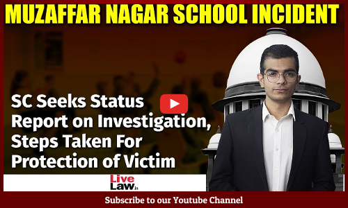 Muzaffar Nagar School Incident | Supreme Court Seeks Status Report on Investigation From UP Police [Video]