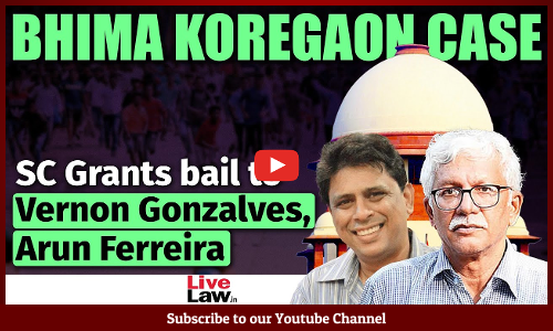 Bhima Koregaon Case | SC Grants Bail to Vernon Gonzalves and Arun Ferreira after 5 Years of Jail [Video]