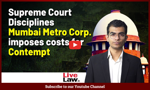 Supreme Court Imposes Cost on Mumbai Metro Corp in Aarey Forest Case [Video]
