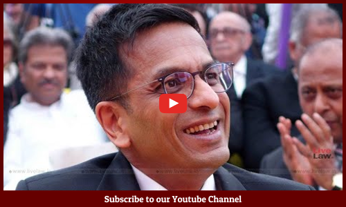 Justice Chandrachuds Speech : Why Judiciary Should Adopt New Technology? [Video]