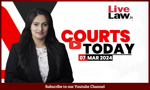 Courts Today 07.03.24: Electoral Bonds|Uddhav v Shinde| Sandeshkhali And More [VIDEO]