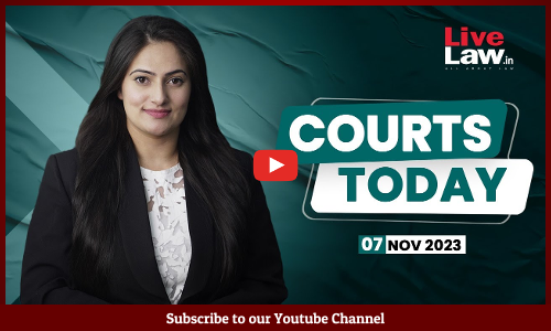 Courts Today 07.11.23: Delhi Air Pollution | Selective Appointments Of Judges | Adani-Hindenburg Case