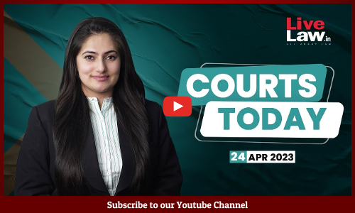 Courts Today 21.04.23: Triple Talaq LawI Absolute Bail To Munawar Faruqui Kunal Kamra’s Case [Video]