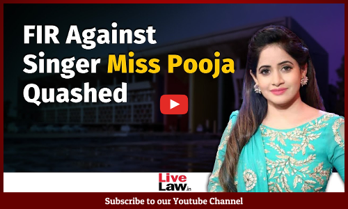 Punjab & Haryana HC Quashes FIR Against Singer Miss Pooja For Allegedly Hurting Religious Sentiments [Video]