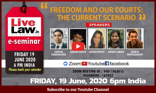 [Full Video] E-Seminar On -Freedom And Our Courts