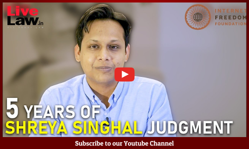 5 Years Of Shreya Singhal Judgment : Apar Gupta (Internet Freedom Foundation)