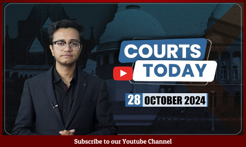 Courts Today 28.10.24: Justice KS Puttaswamy | Fake Advocates Removed | Violent Strike & More [VIDEO]