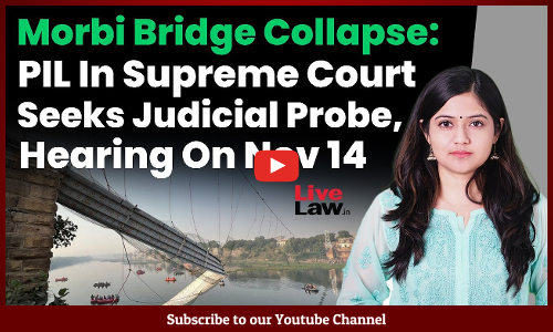 Morbi Bridge Collapse: PIL In Supreme Court Seeks Judicial Probe, Hearing On Nov 14 [VIDEO]