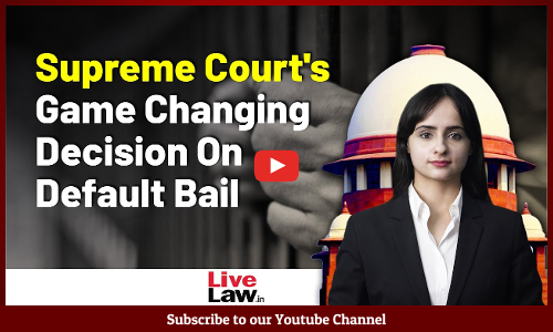 No Default Bail For Accused Merely Because Chargesheet Was Filed Without Sanction: Supreme Court [Video]