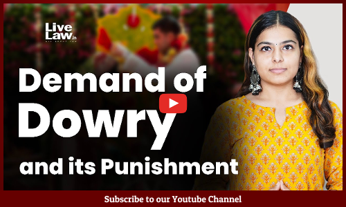 Demand of Dowry and its Punishment [VIDEO-HINDI]