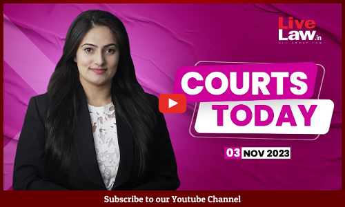 Courts Today 03.11.23: Tareekh Pe Tareekh | Gyanvapi Dispute | Womens Reservation | Menstrual Leave