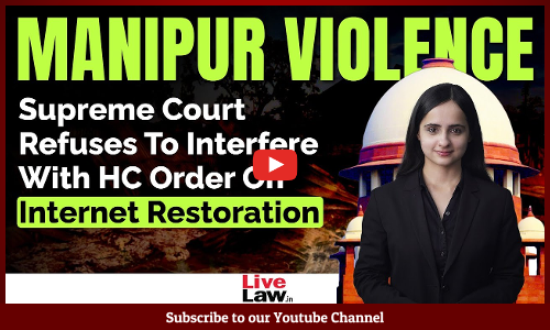 Supreme Court Refuses To Interfere With HC Order On Internet Restoration [Video]