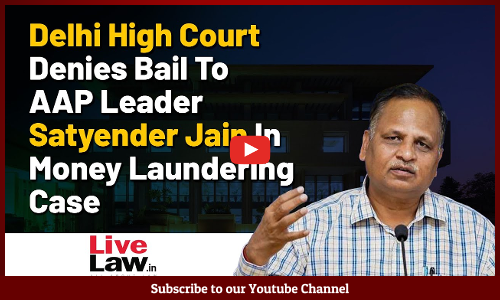 Delhi High Court Denies Bail To AAP Leader Satyender Jain In Money Laundering Case [VIDEO]