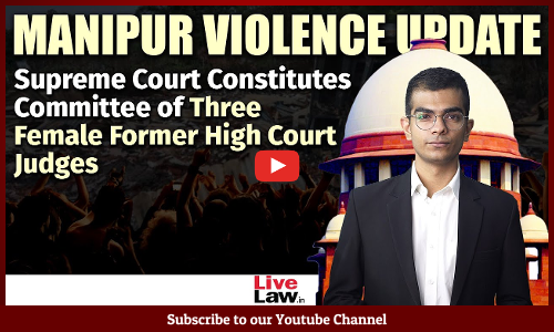 Manipur Violence | Supreme Court Constitutes Committee of Three Female Former High Court Judges [Video]