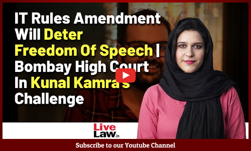 IT Rules Amendment Will Deter Freedom Of Speech | Bombay High Court In Kunal Kamras Challenge [Video]