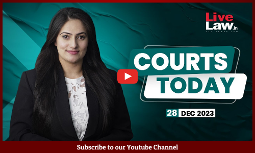 Courts Today 28.12.2023: Parachute Hair Oil| Polygamous Marriage Under Islamic Law|POCSO And More [VIDEO]