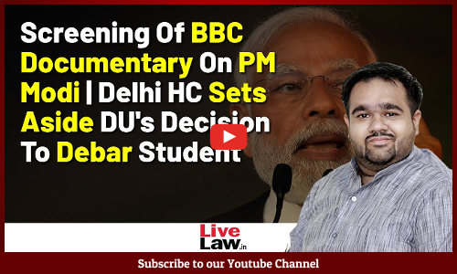 Screening Of BBC Documentary On PM Modi | Delhi HC Sets Aside DUs Decision To Debar Student [Video]