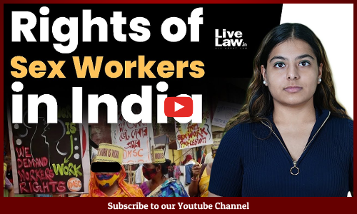 Rights of sex workers in India [VIDEO-HINDI]